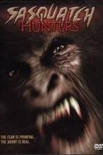 Watch Sasquatch Hunters Putlocker