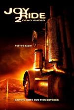 Watch Joy Ride 2: Dead Ahead Putlocker