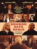 Watch Dragon Eats Eagle Putlocker