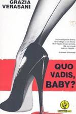 Watch Quo Vadis Baby Putlocker