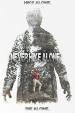 Watch Never Hike Alone Putlocker