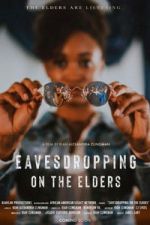 Watch Eavesdropping on the Elders Putlocker