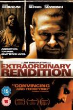 Watch Extraordinary Rendition Putlocker