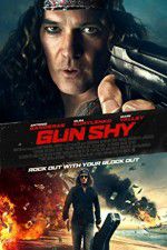 Watch Gun Shy Putlocker