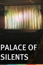 Watch Palace of Silents Putlocker