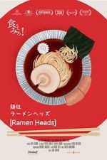 Watch Ramen Heads Putlocker
