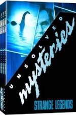 Watch Unsolved Mysteries Strange Legends Putlocker