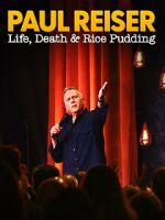 Watch Paul Reiser: Life, Death and Rice Pudding Putlocker