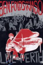 Watch Ben Folds and Waso Live in Perth Putlocker