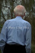 Watch A Place Like This (Short 2012) Putlocker