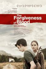 Watch The Forgiveness of Blood Putlocker
