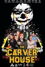 Watch The Carver House Putlocker