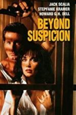 Watch Beyond Suspicion Putlocker