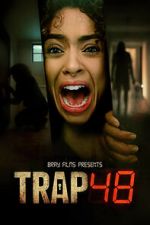 Watch Trap 48 Putlocker