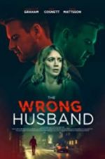 Watch The Wrong Husband Putlocker