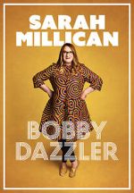 Watch Sarah Millican: Bobby Dazzler Putlocker