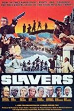 Watch Slavers Putlocker