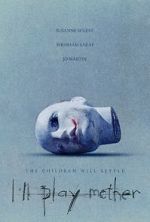Watch I\'ll Play Mother Putlocker