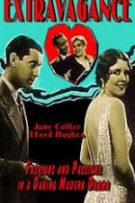 Watch Extravagance Putlocker