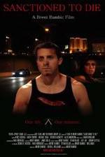 Watch Sanctioned to Die Putlocker