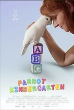 Watch Parrot Kindergarten Putlocker