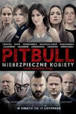 Watch Pitbull: Tough Women Putlocker