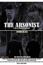 Watch The Arsonist Putlocker