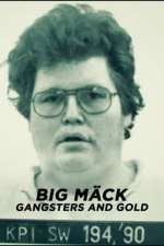 Watch Big MÃ¤ck - Gangster und Gold Putlocker