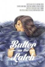 Watch Butter on the Latch Putlocker