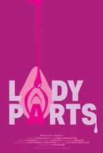 Watch Lady Parts (Short 2024) Putlocker