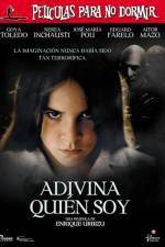 Watch Películas para no dormir Adivina quien soy Putlocker