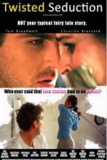 Watch Twisted Seduction Putlocker