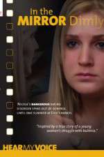 Watch In the Mirror Dimly Putlocker