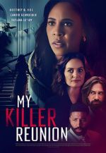 Watch My Killer Reunion Putlocker