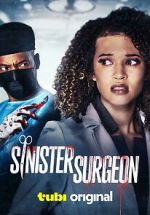 Watch Sinister Surgeon Putlocker