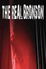 Watch The Real Bronson Putlocker