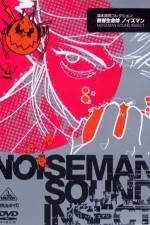 Watch Onkyo seimeitai Noiseman Putlocker