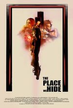 Watch The Place We Hide Putlocker