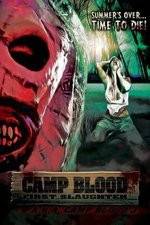 Watch Camp Blood First Slaughter Putlocker