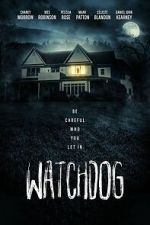Watch Watchdog Putlocker