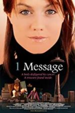 Watch 1 Message Putlocker
