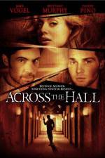 Watch Across the Hall Putlocker