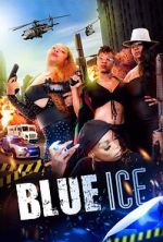 Watch Blue Ice Putlocker