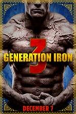 Watch Generation Iron 3 Putlocker