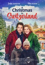 Watch A Christmas in Switzerland Putlocker