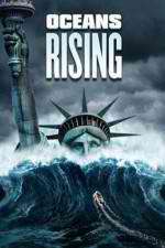 Watch Oceans Rising Putlocker