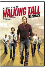 Watch Walking Tall The Payback Putlocker