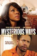 Watch Mysterious Ways Putlocker