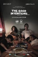Watch The Good Intentions Putlocker