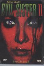 Watch Evil Sister 2 Putlocker